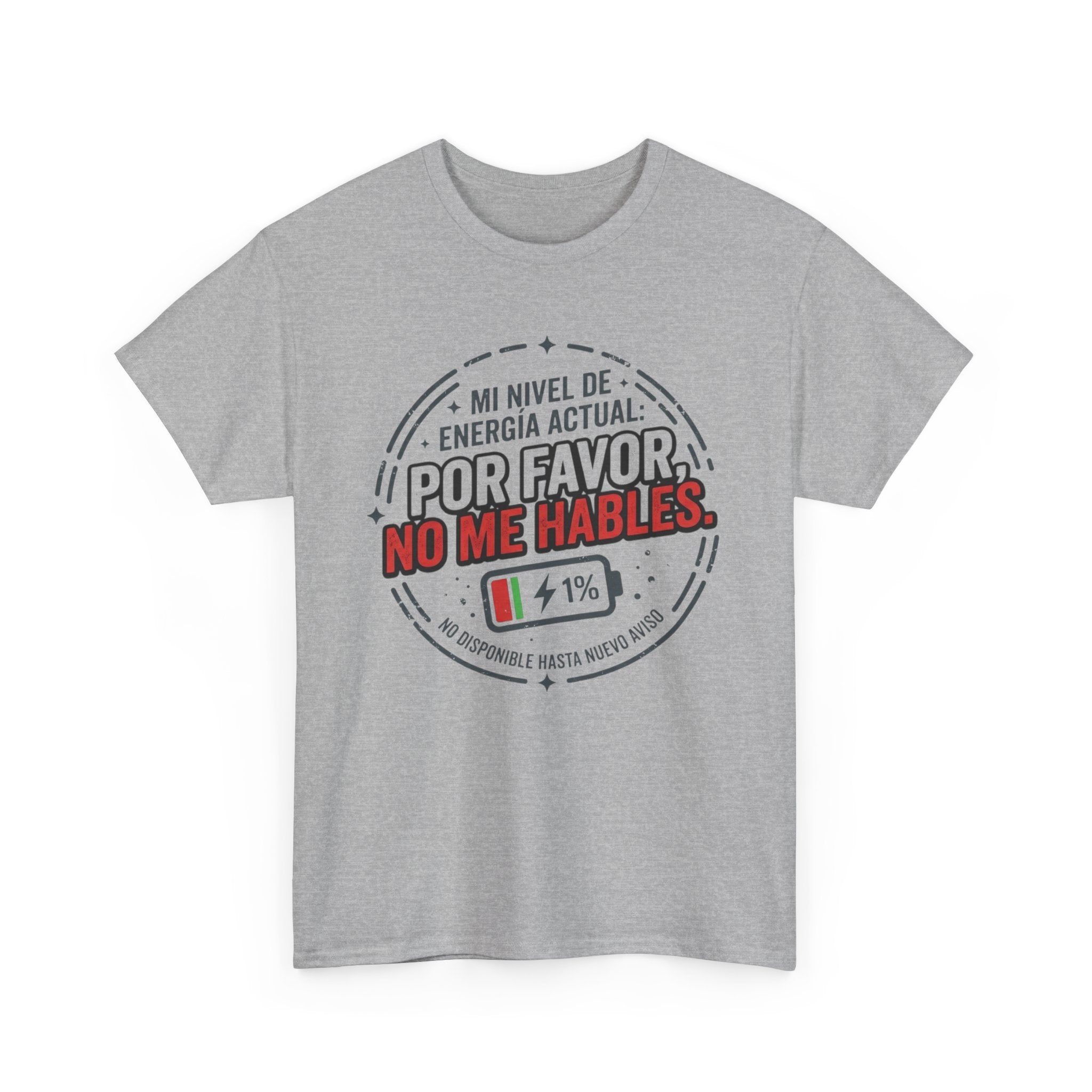 Por Favor No Me Hables T-Shirt — Spanish Low Battery Funny Graphic Tee
