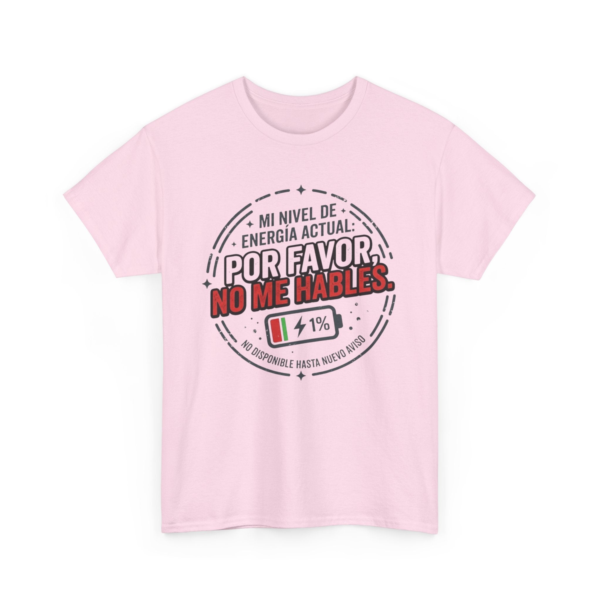 Por Favor No Me Hables T-Shirt — Spanish Low Battery Funny Graphic Tee