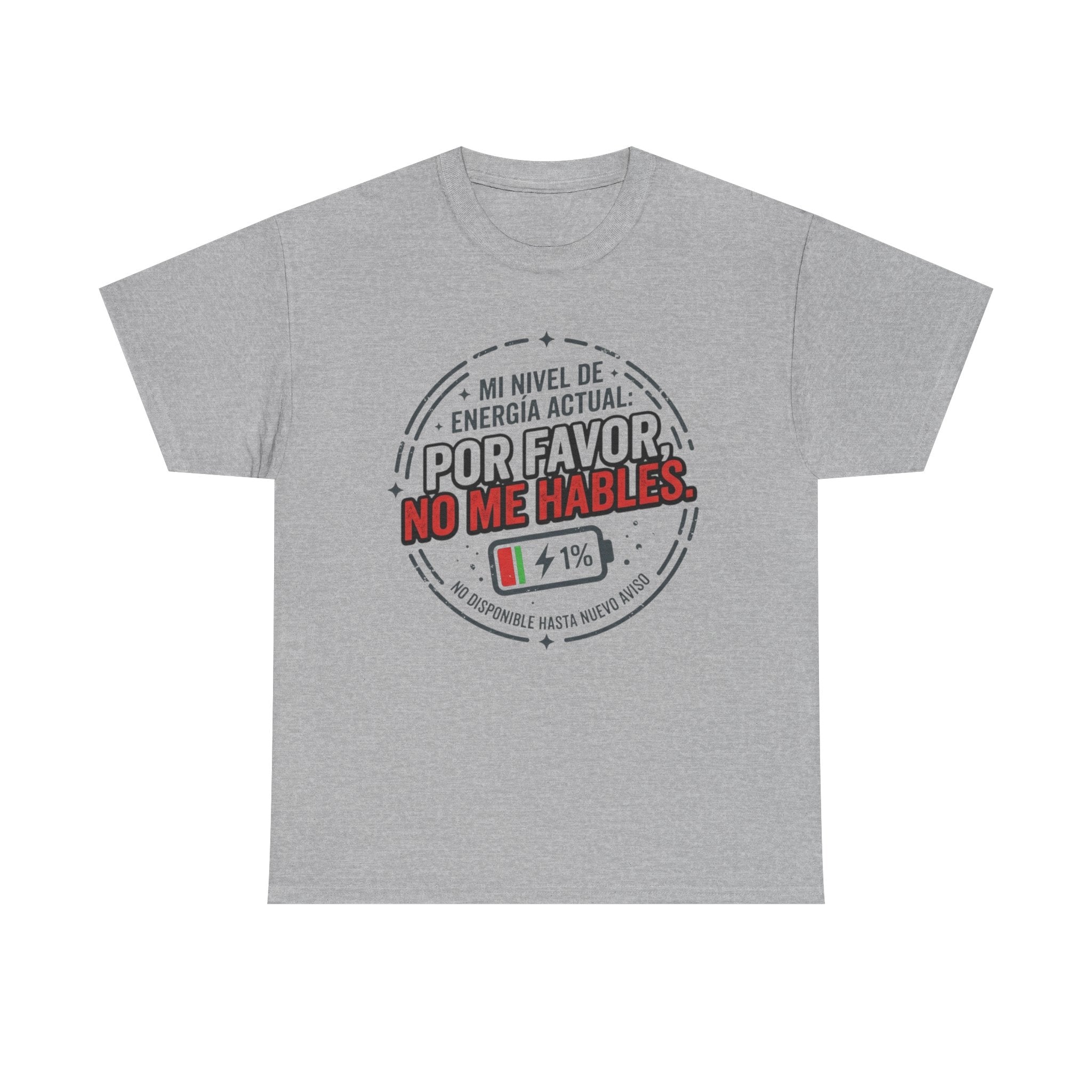 Por Favor No Me Hables T-Shirt — Spanish Low Battery Funny Graphic Tee