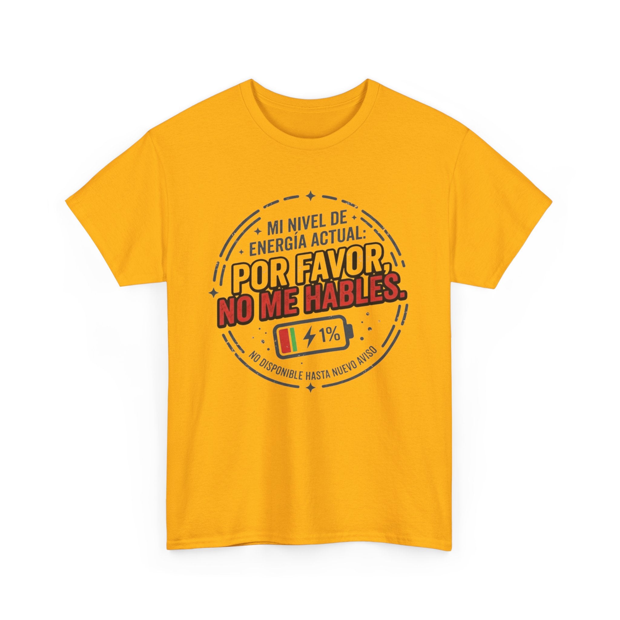 Por Favor No Me Hables T-Shirt — Spanish Low Battery Funny Graphic Tee